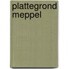 Plattegrond Meppel door Geert-Frank de Vries