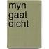 Myn gaat dicht