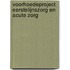 Voorhoedeproject Eerstelijnszorg en Acute zorg