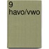9 Havo/Vwo
