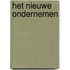 Het nieuwe ondernemen