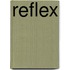 Reflex