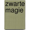 Zwarte magie by Marian Hoefnagel