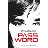Password by Mirjam Mous