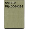 Eerste kijkboekjes door Onbekend