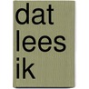 Dat lees ik door W. Brinkkemper