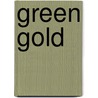 Green gold door P.C. Romeijn