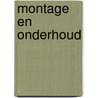 Montage en onderhoud door A. Drost