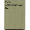 Loon salaristab.syst. bv by Unknown