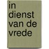 In dienst van de vrede