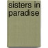 Sisters in Paradise