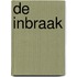 De inbraak