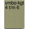 Vmbo-KGT 4 t/m 6 door Onbekend