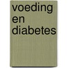 Voeding en diabetes door P.J.M.A. van den Bogaard