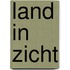 Land in Zicht