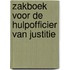 Zakboek voor de hulpofficier van justitie