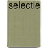 Selectie