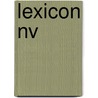 Lexicon Nv by Unknown