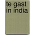 Te gast in India