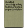 Inleiding belastingheffing ondernemingen en particulieren door M.J. Hoogeveen