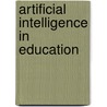 Artificial intelligence in education door Onbekend