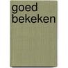 Goed bekeken door K. Pastoor