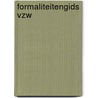 Formaliteitengids vzw door Onbekend