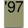 '97 by T.A. Dirksen