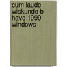 Cum laude Wiskunde B Havo 1999 Windows by Unknown