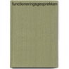 Functioneringsgesprekken door D. Challik