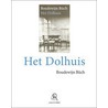 Het dolhuis by Boudewijn Büch