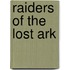 Raiders of the lost Ark
