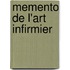 Memento de l'art infirmier