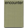 Encounter door K. Cahill