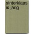 Sinterklaas is jarig