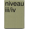 Niveau III/IV by J. Abrol