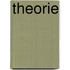 Theorie