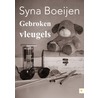 Gebroken vleugels door Syna Boeijen