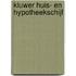 Kluwer huis- en hypotheekschijf