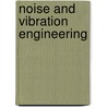 Noise and vibration engineering by Unknown