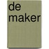 De maker