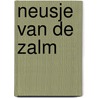 Neusje van de zalm by Neggers