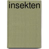 Insekten by P. Sterry