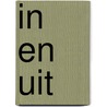 In en uit door A.J. Dijkstra