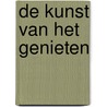 De kunst van het genieten door S. Bellens