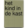 Het kind in de kast door C. King