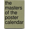 The Masters of the Poster calendar door Onbekend