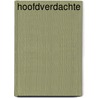 Hoofdverdachte door Plante