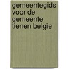 Gemeentegids voor de gemeente tienen belgie door Onbekend