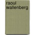 Raoul Wallenberg